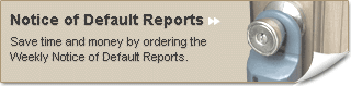 Notice of Default Reports